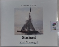 Sinbad written by Kurt Vonnegut performed by Jonathan Davis on Audio CD (Unabridged)